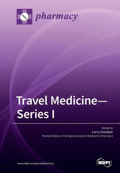 Cover for Larry Goodyer · Travel Medicine-Series I (Paperback Book) (2019)