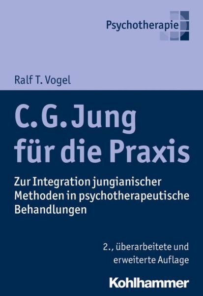 Cover for Vogel · C. G. Jung für die Praxis (Bok) (2016)