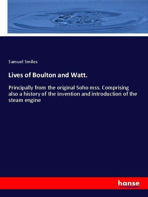 Cover for Smiles · Lives of Boulton and Watt. (Book)