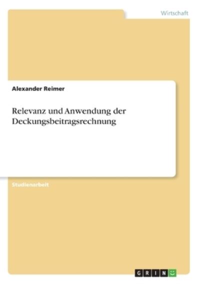 Cover for Reimer · Relevanz und Anwendung der Decku (Book)