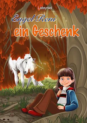 Cover for Lateyniel · Engel Reni - ein Geschenk (Bok) (2023)