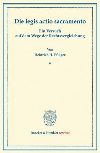 Cover for Pflüger · Die legis actio sacramento. (Buch) (2013)