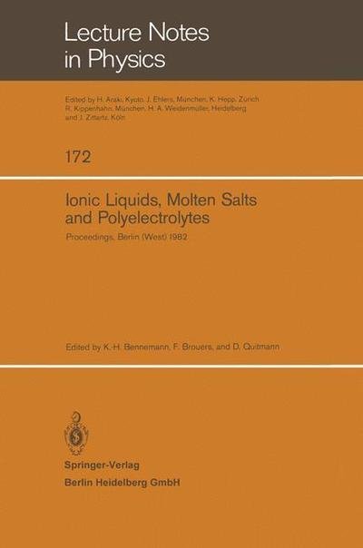 Cover for K -h Bennemann · Ionic Liquids, Molten Salts, and Polyelectrolytes: Proceedings of the International Conference Held in Berlin (West), June 22 25, 1982 (Paperback Bog) (1982)