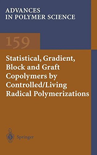 Cover for Kelly A. Davis · Statistical, Gradient, Block and Graft Copolymers by Controlled / Living Radical Polymerizations - Advances in Polymer Science (Paperback Book) [Softcover reprint of the original 1st ed. 2002 edition] (2012)