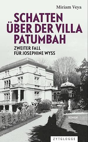 Schatten über der Villa Patumbah - Miriam Veya - Kirjat - Zytglogge - 9783729651524 - maanantai 11. maaliskuuta 2024