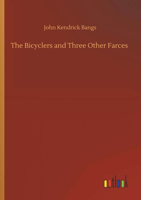 Cover for Bangs · The Bicyclers and Three Other Far (Bok) (2019)