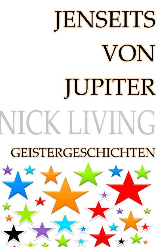 Cover for Living · Jenseits von Jupiter (Bok)