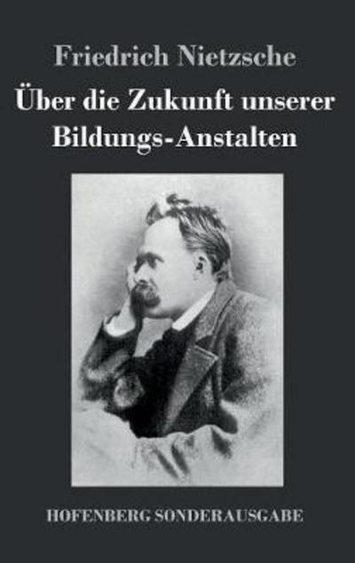 Cover for Nietzsche · Über die Zukunft unserer Bild (Bok) (2017)