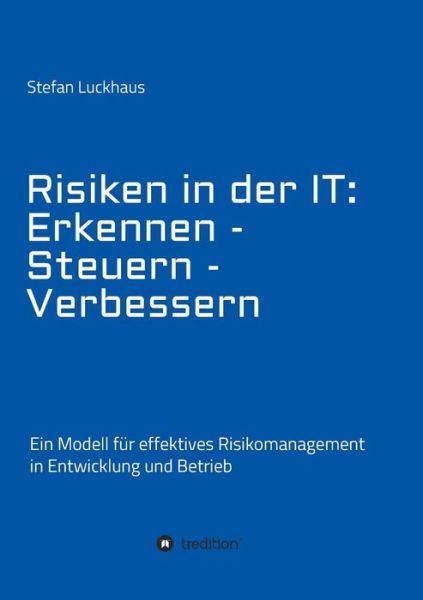 Cover for Luckhaus · Risiken in der IT: Erkennen - (Book) (2018)