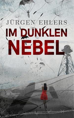 Cover for Ehlers · Im dunklen Nebel (Book)