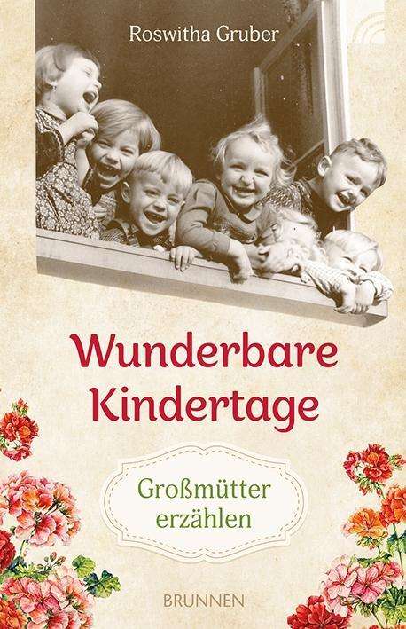 Cover for Gruber · Wunderbare Kindertage (Book)