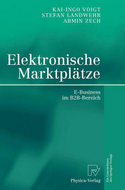 Cover for Stefan Landwehr · Elektronische Marktplatze: E-Business Im B2b-Bereich (Hardcover Book) [2003 edition] (2003)