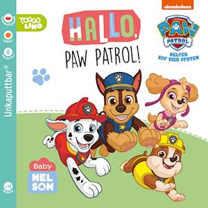 Cover for Baby Nelson (unkaputtbar) 2: Hallo, PAW Patrol! (Book) (2024)