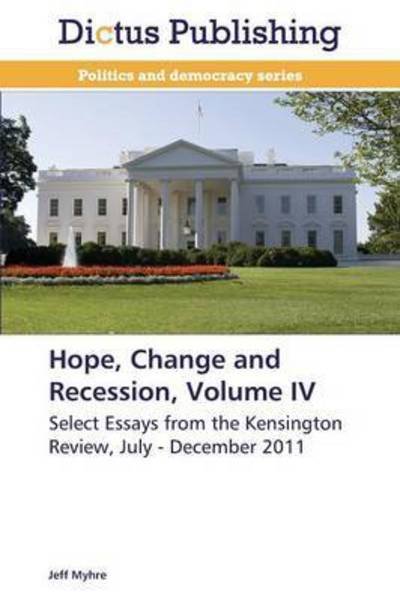 Cover for Myhre · Hope, Change and Recession, Volum (Book) (2014)