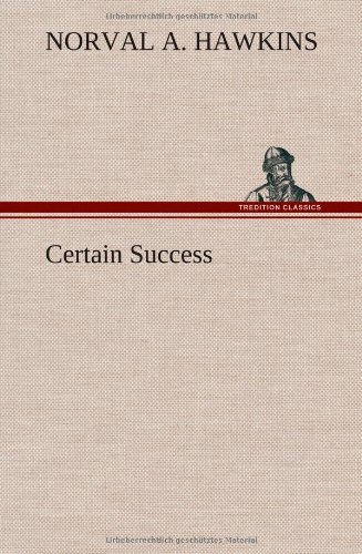 Cover for Norval A. Hawkins · Certain Success (Hardcover bog) (2013)