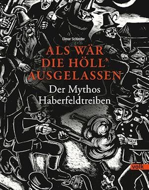 Cover for Elmar Schieder · Als wär die Höll' ausgelassen (Book) (2023)