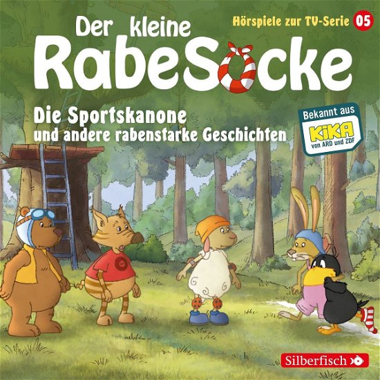 Die Sportskanon - Der Kleine Rabe Socke - Bücher - Silberfisch bei HÃ¶rbuch Hamburg HHV Gmb - 9783867427524 - 6. April 2017