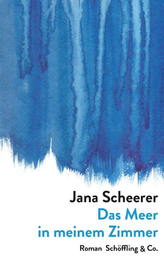 Cover for Scheerer · Das Meer in meinem Zimmer (Book)