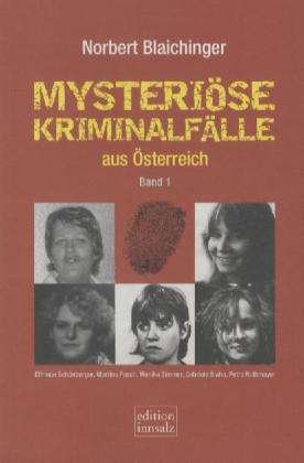 Cover for Blaichinger · Mysteriöse Kriminalfälle.1 (Bok)