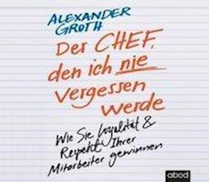 Cover for Groth · Der Chef, den ich nie vergessen w (Book)