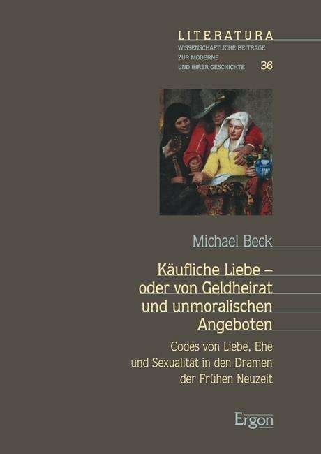 Cover for Beck · Käufliche Liebe - oder von Geldhei (Bok) (2016)