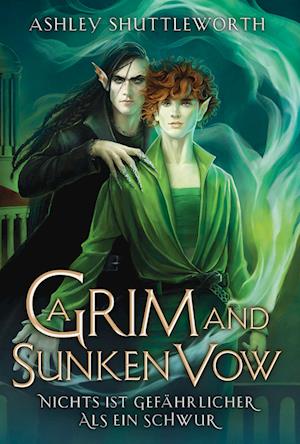 Cover for Ashley Shuttleworth · A Grim and Sunken Vow – Nichts ist gefährlicher als ein Schwur (Hollow Star Saga 3) (Erstauflage mit Farbschnitt) (Book) (2024)