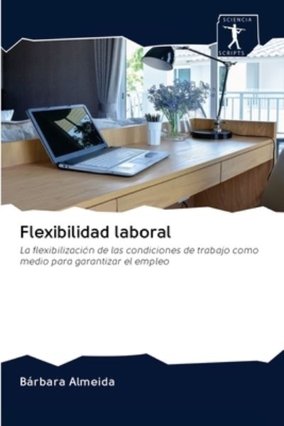 Cover for Bárbara Almeida · Flexibilidad laboral (Paperback Book) (2020)