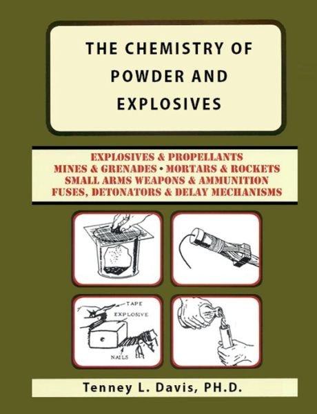 Cover for Tenney L Davis · The Chemistry of Powder and Explosives (Paperback Book) (2020)