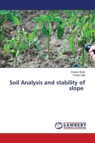 Cover for Shah · Soil Analysis and stability of slo (Book) (2020)