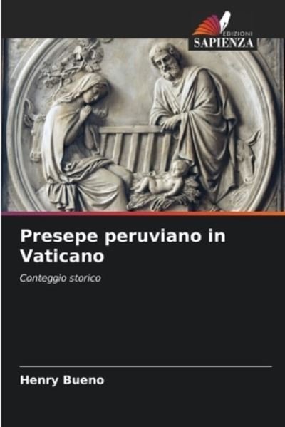 Cover for Henry Bueno · Presepe peruviano in Vaticano (Paperback Book) (2021)