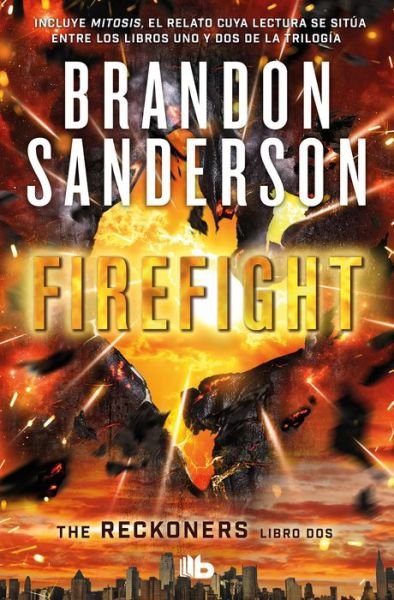 Cover for Brandon Sanderson · Firefight (Paperback Bog) [Spanish edition] (2021)