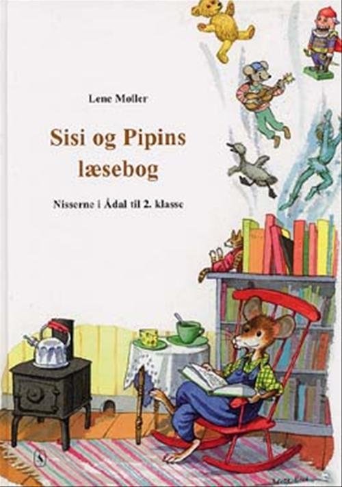 Cover for Lene Møller · Nisserne i Ådal. 2. klasse: Sisi og Pipins læsebog (Innbunden bok) [1. utgave] [Indbundet] (2002)