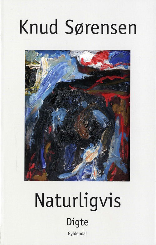Cover for Knud Sørensen · Naturligvis (Sewn Spine Book) [1th edição] (2009)