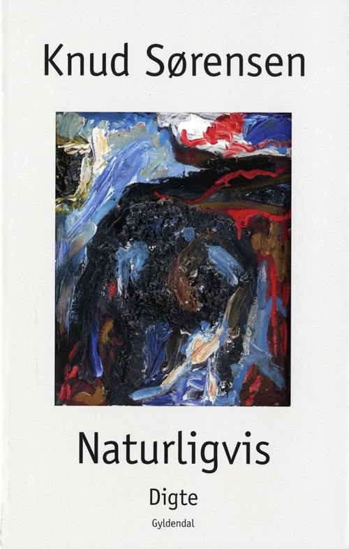 Cover for Knud Sørensen · Naturligvis (Heftet bok) [1. utgave] (2009)