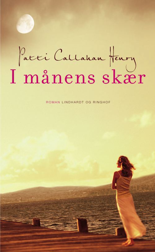 Cover for Patti Callahan Henry · I månens skær, pocket (Paperback Book) [2. wydanie] (2010)