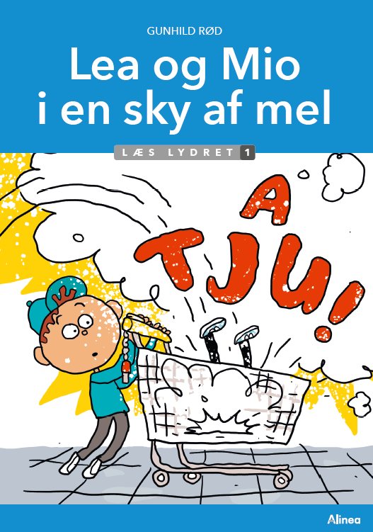 Cover for Gunhild Rød · Læs lydret. Trin 1: Lea og Mio i en sky af mel, Læs lydret 1 (Bound Book) [1st edition] (2025)
