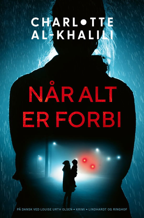 Cover for Charlotte Al-Khalili · Når alt er forbi (Bound Book) [1. wydanie] (2025)