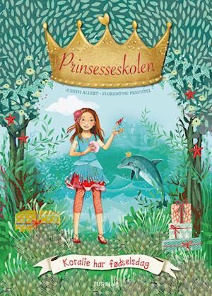 Cover for Judith Allert · Prinsesseskolen 5: Koralie har fødselsdag (Hardcover Book) [1º edição] (2022)