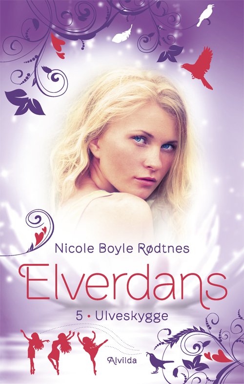 Cover for Nicole Boyle Rødtnes · Elverdans: Elverdans 5: Ulveskygge (Bound Book) [1.º edición] (2019)