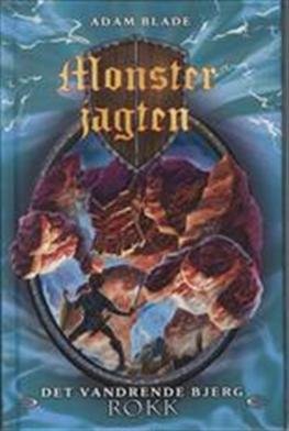 Monsterjagten: Monsterjagten 27: Det vandrende bjerg Rokk - Adam Blade - Bøger - Gads Børnebøger - 9788762718524 - 19. april 2012