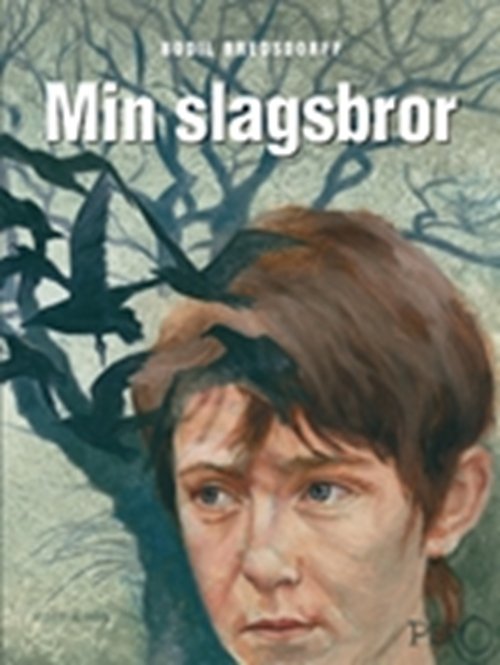 Cover for Bodil Bredsdorff · Min slagsbror (Sewn Spine Book) [1st edition] (2007)