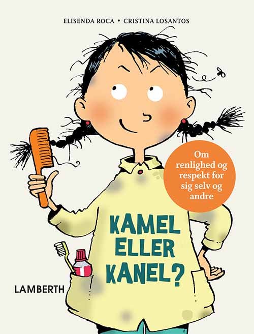 Cover for Elisenda Roca · Kamel eller kanel? (Bound Book) [1th edição] (2020)