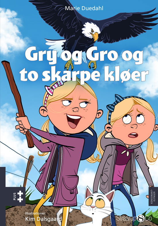 Cover for Marie Duedahl · Plus: Gry og Gro og to skarpe kløer (Hardcover Book) [1. wydanie] (2025)