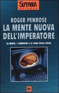 Cover for Roger Penrose · La Mente Nuova Dell'imperatore (Book)