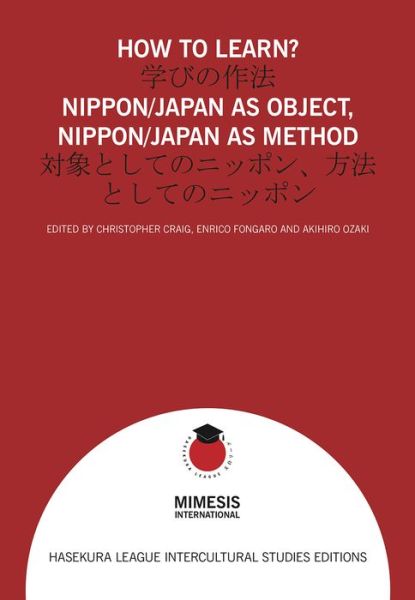 Cover for Enrico Fongaro · How to Learn?: Nippon / Japan as Object, Nippon / Japan as Method (Paperback Book) (2017)