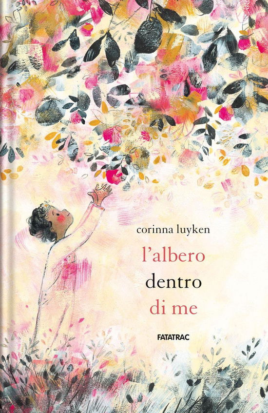 Cover for Corinna Luyken · L' Albero Dentro Di Me. Ediz. A Colori (Book)