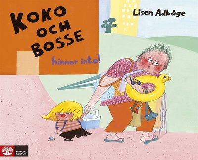 Cover for Lisen Adbåge · Koko och Bosse hinner inte (ePUB) (2015)