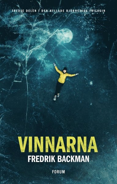 Cover for Fredrik Backman · Björnstad: Vinnarna (Innbunden bok) (2021)