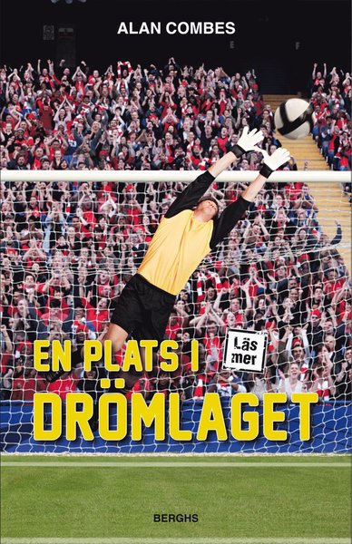 Cover for Alan Combes · En plats i drömlaget (Bound Book) (2012)