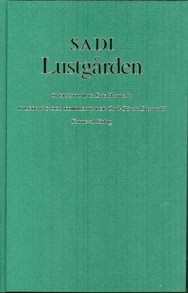 Cover for Sadi · Lustgården (Bound Book) (2010)